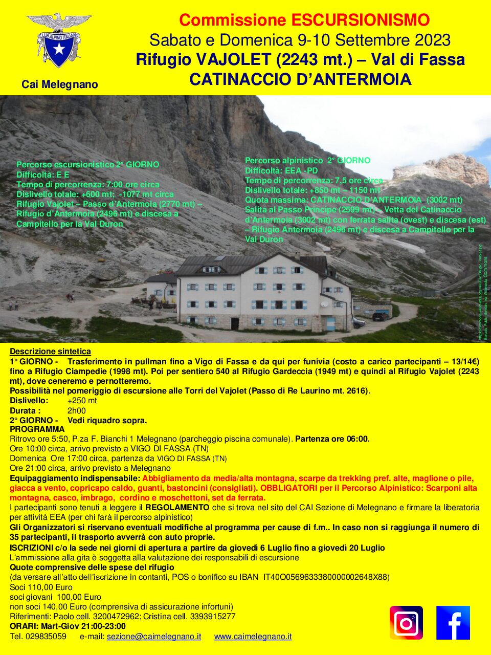 Rifugio VAJOLET (2243 mt.) – Val di Fassa  CATINACCIO D’ANTERMOIA