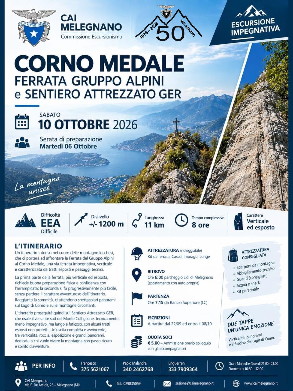 Corno Medale: Ferrata Gruppo Alpini e Sentiero Attrezzato GER
